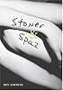 Stoner & Spaz