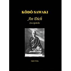 An Dich. Zen-Sprüche (Gebundene Ausgabe)