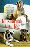 Housebreak Any Dog