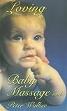 Review Quantum Leap  / Loving Baby Massage With Peter Walker