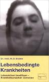 cover of Lebensbedingte Krankheiten