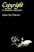 Copyright in Historical Perspective