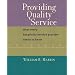Providing Quality Service: What Every Hospitality Service Provider Needs to Know