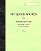 Book My Quick Writes: For INSIDE WRITING