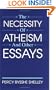 The Necessity of Atheism, and Other Essays (Freethought Library)