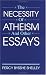The Necessity of Atheism and Other Essays (Freethought Library)