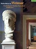 Dichterh�user in Weimar: Goethehaus & Goethes Gartenhaus. Schillerhaus