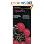 Taylor's Guide to Vegetables & Herbs: A complete guide to growing edible plants