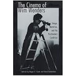 The Cinema of Wim Wenders: Image, Narrative, and the Postmodern Condition (Contemporary Film and Television Series) book cover