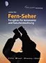 Fern-Seher: Ferngl�ser f�r Astronomie und Naturbeobachtung