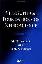 Philosophical Foundations of Neuroscience
