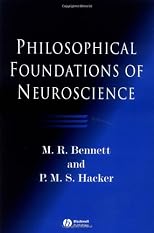 Philosophical Foundations of Neuroscience