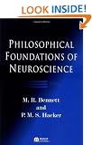 Philosophical Foundations of Neuroscience