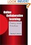 Online Collaborative Learning: Theory and Practice