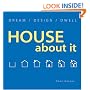 House About It: Dream/ Design/ Dwell