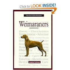 A New Owner's Guide to Weimaraners (New Owner's Guide To...)