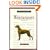 A New Owner's Guide to Weimaraners (New Owner's Guide To...)