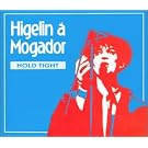 A Mogador : Hold Tight