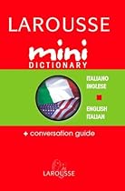 Larousse Mini Dictionary Italian English English Italian (Italian Edition)