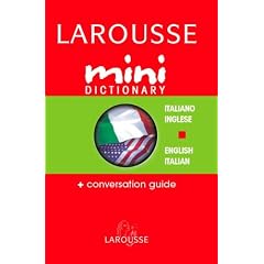 Larousse Mini Dictionary Italian English English Italian (Larousse Mini Dictionary)