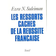 Les ressorts cach�s de la r�ussite fran�aise