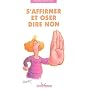 S'affirmer et oser dire non