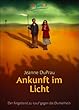 Ankunft im Licht