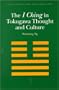 The I Ching in Tokugawa Thought and Culture (Asian Interactions and Comparisons)