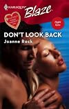 Don't Look Back (Harlequin Blaze)