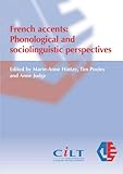 French accents : phonological and sociolinguistic perspectives