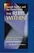 Joseph Stiglitz and the World Bank: The Rebel Within (Anthem Studies in Development and Globalization)