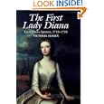 The First Lady Diana: Lady Diana Spencer 1710-1735