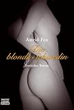 Die blonde Schwedin - Astrid Fox