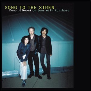 Song to the Siren Live in San Sebastian two disc set CD and DVD by Damon & Naomi (Audio CD - 2002) - Live