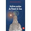 Archives secr�tes du Prieur� de Sion