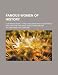 Famous Women of History; Containing Nearly Three Thousand Brief Biographies and Over One Thousand Female Pseudonyms