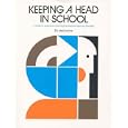 Keeping a Head in School: A Student's Book About Learning Abilities and Learning Disorders