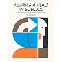 Keeping a Head in School: A Student's Book About Learning Abilities and Learning Disorders
