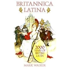 Britannica Latina: 2000 Years of British Latin