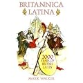 Britannica Latina: 2000 Years of British Latin