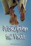 Prescription for Youth by Maxwell Maltz (the author of Psycho-Cybernetics)