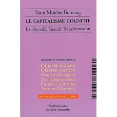 Le capitalisme cognitif : La Nouvelle Grande Transformation