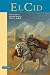Classic Literary Adaptation: El Cid (Classic Literary Adaptation)