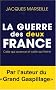 La Guerre des deux France : Celle qui avance et celle qui freine