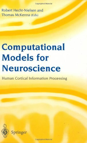 Computational Models for Neuroscience: Human Cortical Information Processing On Sale