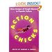 Action Chicks: New Images of Tough Women in Popular Culture