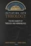Initiation into Theology: The Rich Variety of Theology and Hermeneutics