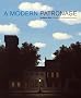 A Modern Patronage: De Menil Gifts to American and European Museums