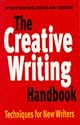 The Creative Writing Handbook: Techniques for New Writers
