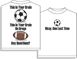 Brain on Drugs Short Sleeve Soccer T-Shirt